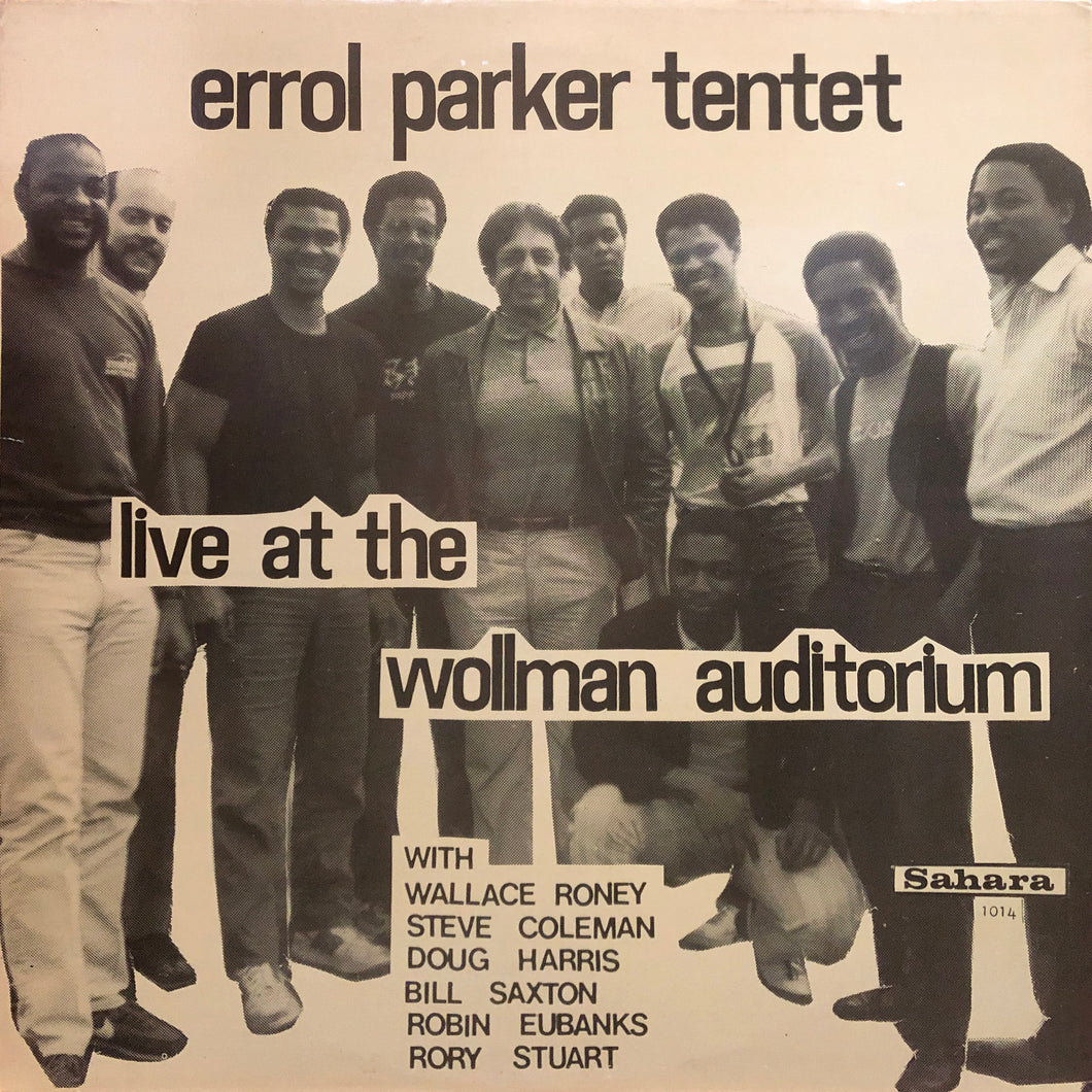Errol Parker Tentet “Live at the Wollman
