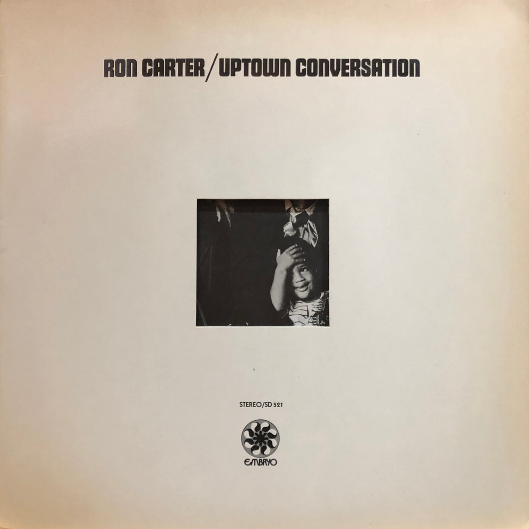 Ron Carter “Uptown Conversation”