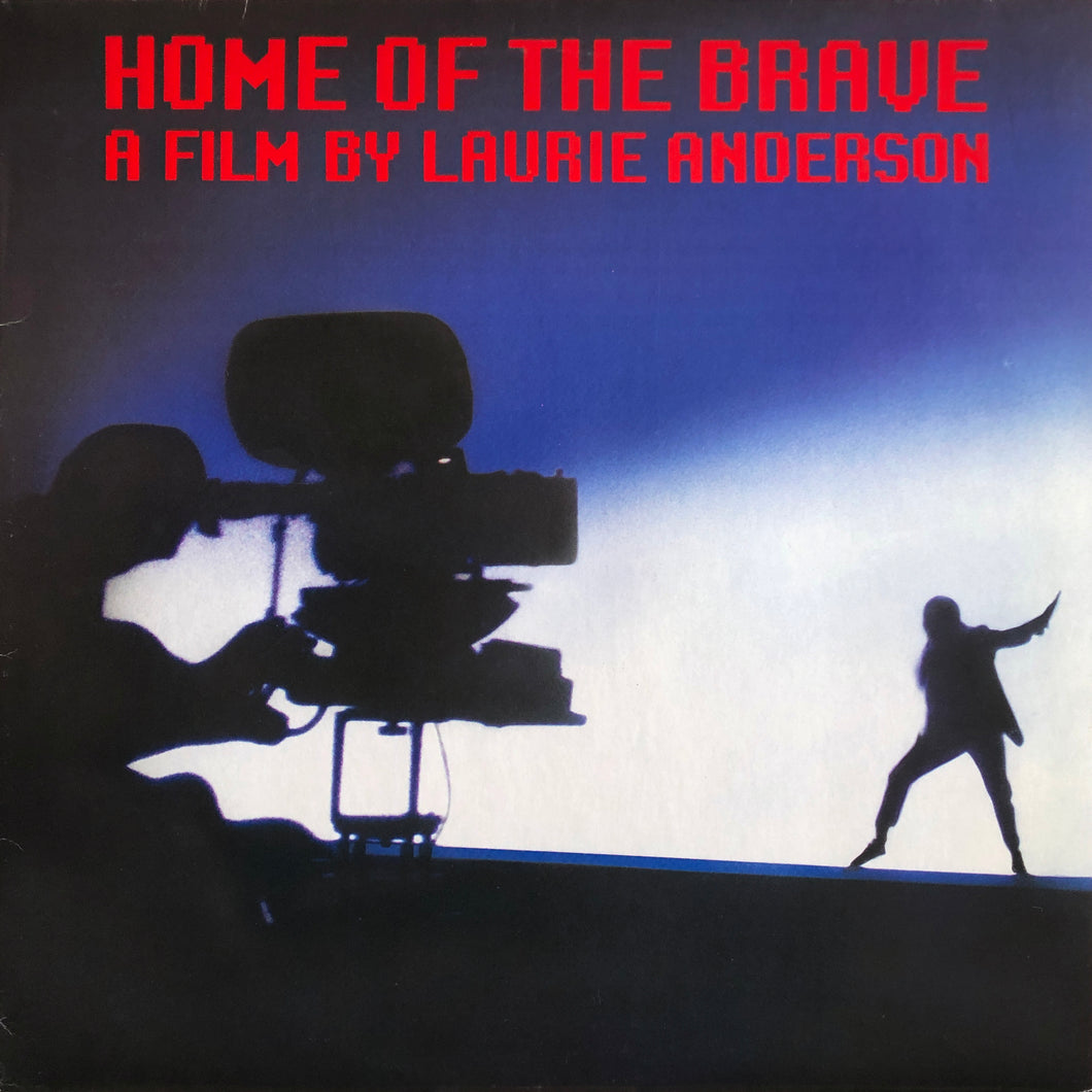 Laurie Anderson “Home of the Brave”