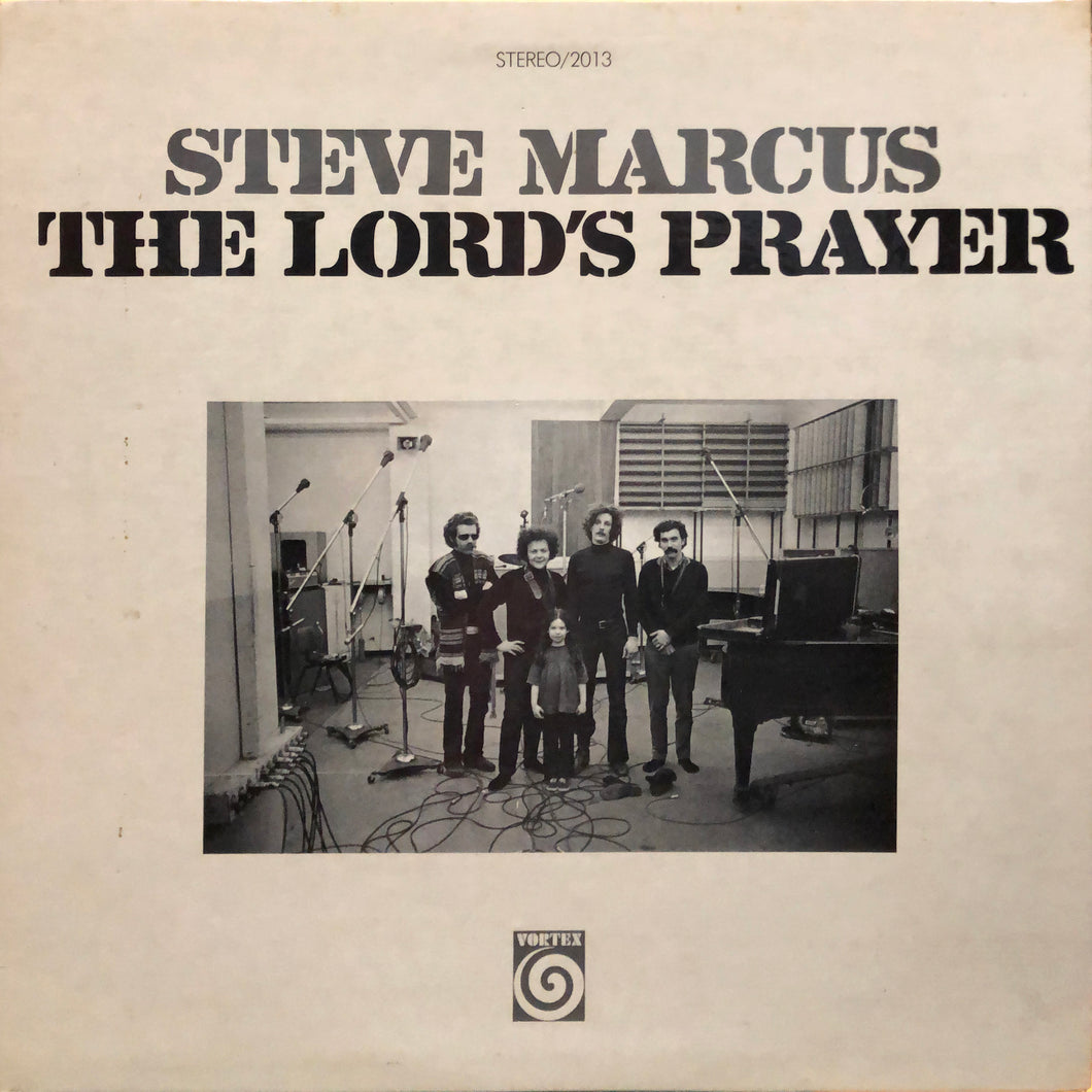 Steve Marcus “The Lord’s Prayer”