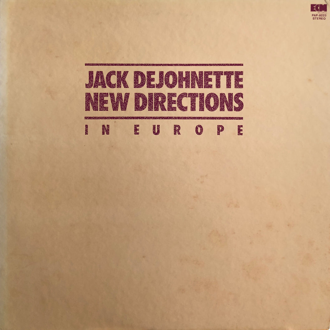 Jack Dejohnette New Directions “In Europe”