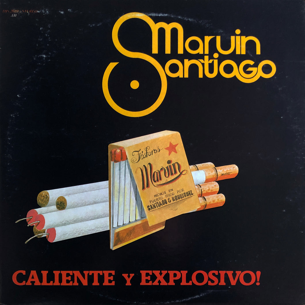Marvin Santiago “Caliente y Explosivo!”
