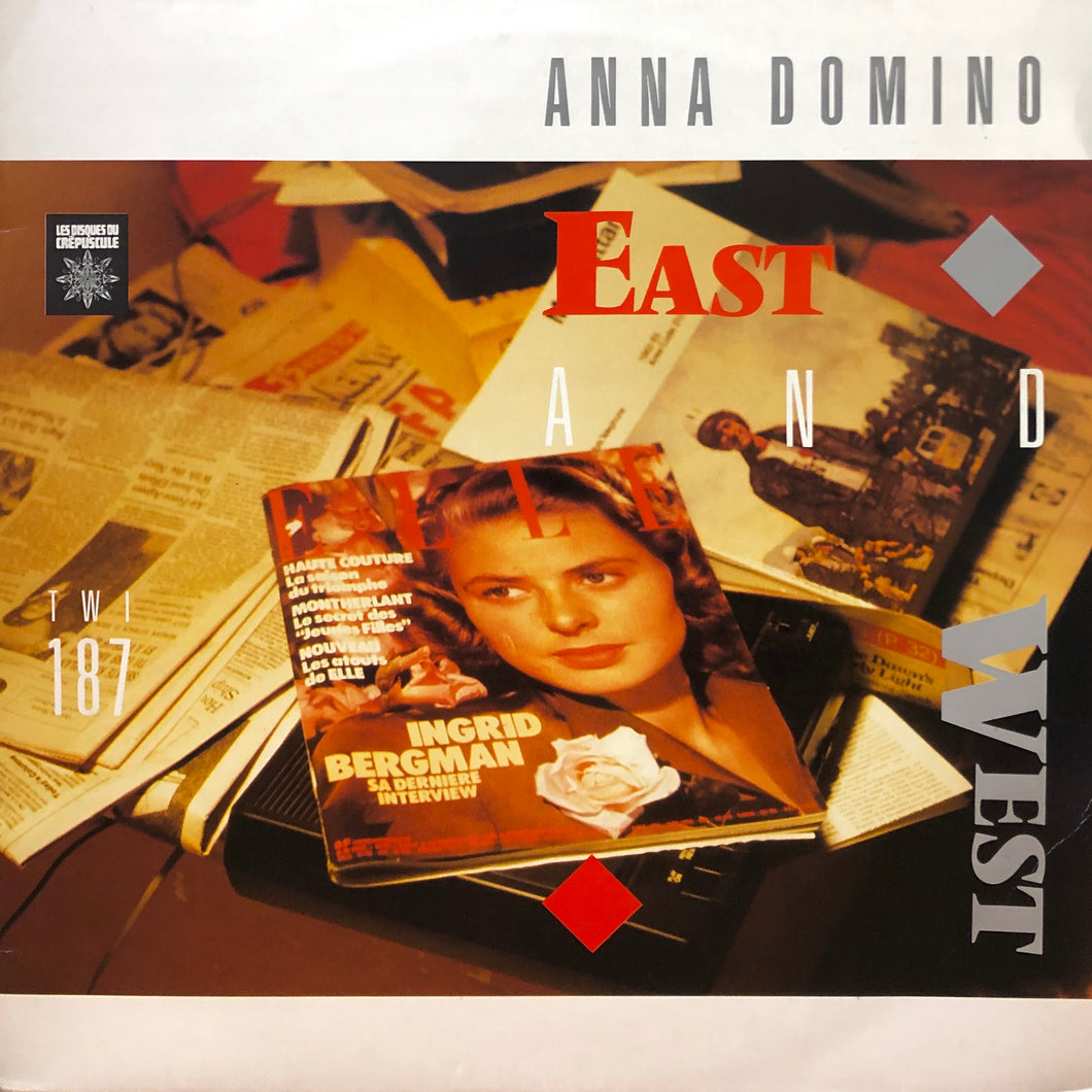 Anna Domino “East and West”