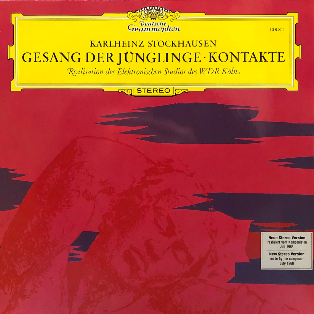 Karlheinz Stockhausen “Gesang Der Junglinge / Kontake”
