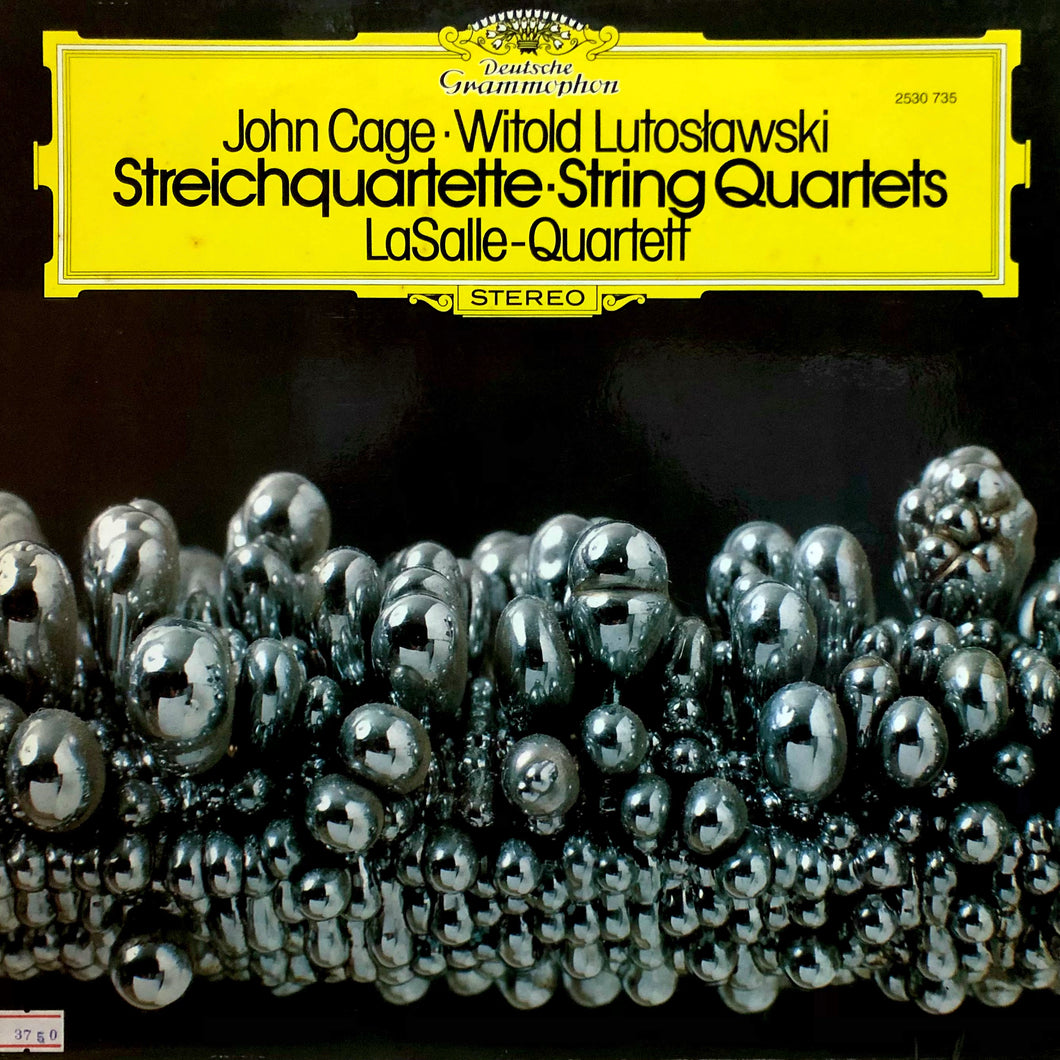 LaSalle-Quartet “John Cage / Witold Lutoslawski  : Streichquartette”