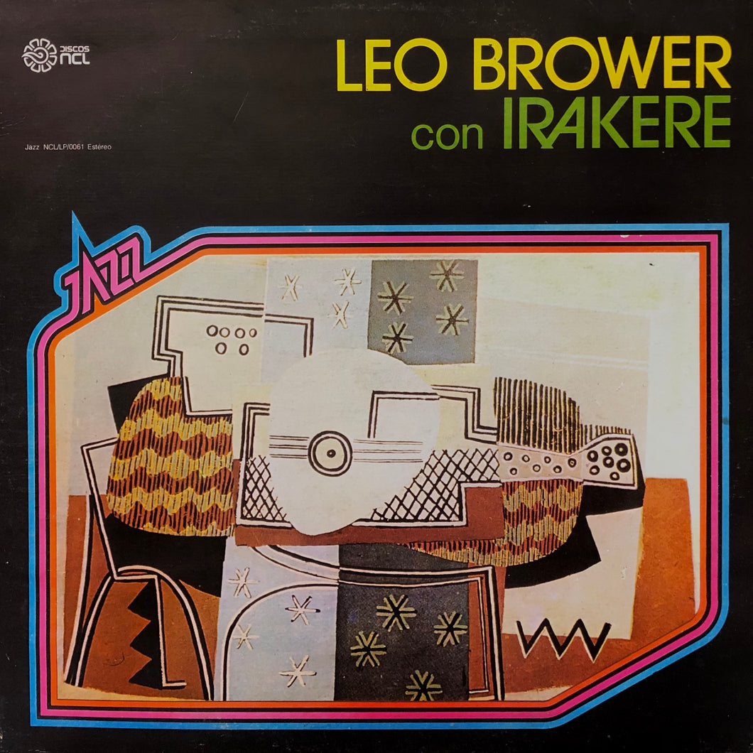 Leo Brower con Irakere “S.T.”