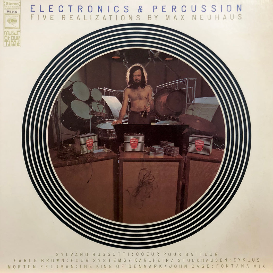 Max Neuhaus “Electronics & Percussion”