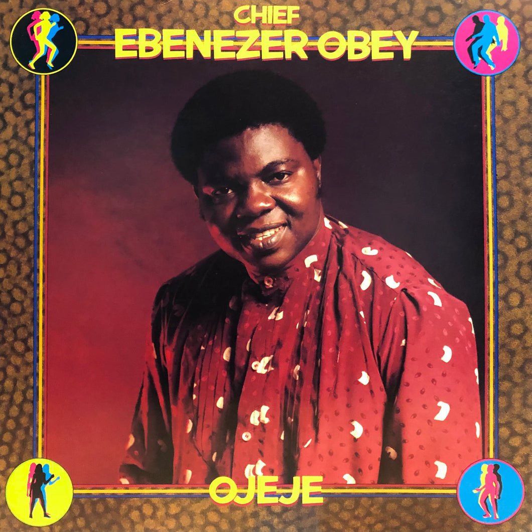Chief Ebenezer Obey “Ojeje”