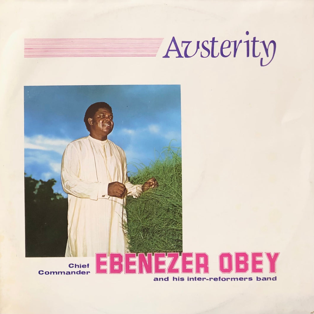 Ebenezer Obey “Austerity”