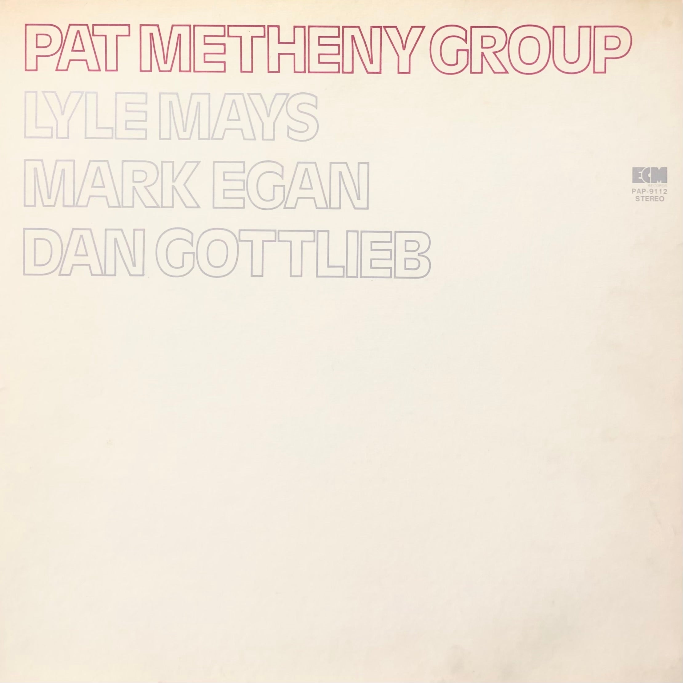 Pat Metheny Group “S.T.” – PHYSICAL STORE