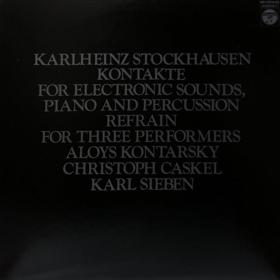 Karlheinz Stockhausen “Kontake / Refrain”