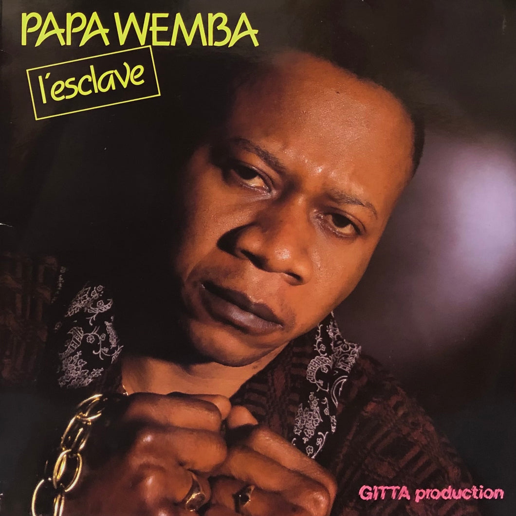 Papa Wemba “L’Esclave”