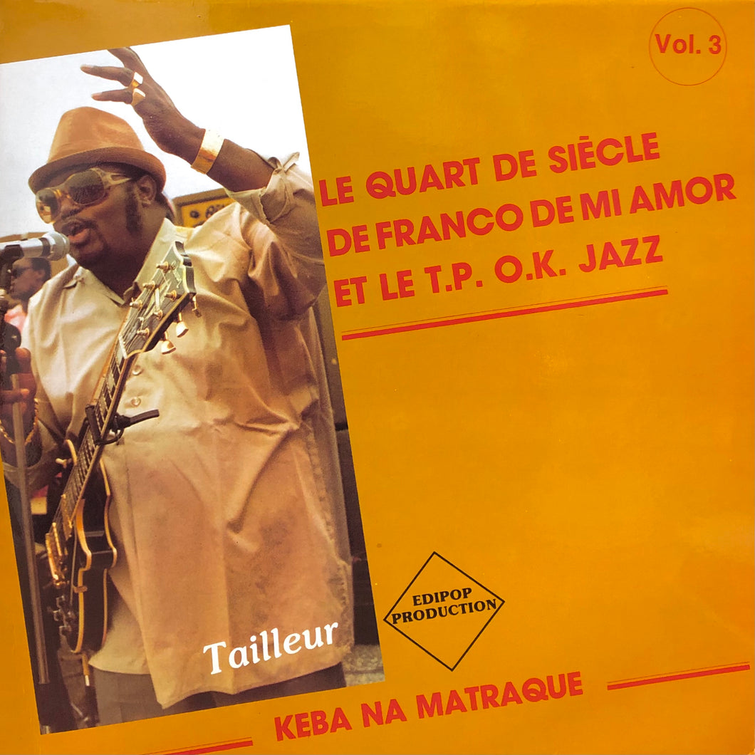 Franco de Mi Amour et le T.P. O.K. Jazz “Keba Na Martique Vol. 3 - Tailleur”