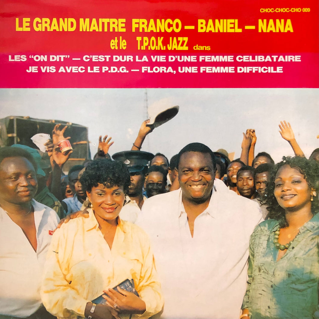 Le Grand Maitre Franco - Baniel - Nana et le T.P.O.K. Jazz “S.T.”