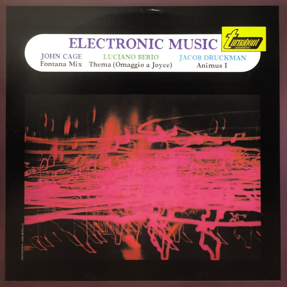 J. Cage / L. Berio / J. Druckman “Electronic Music”