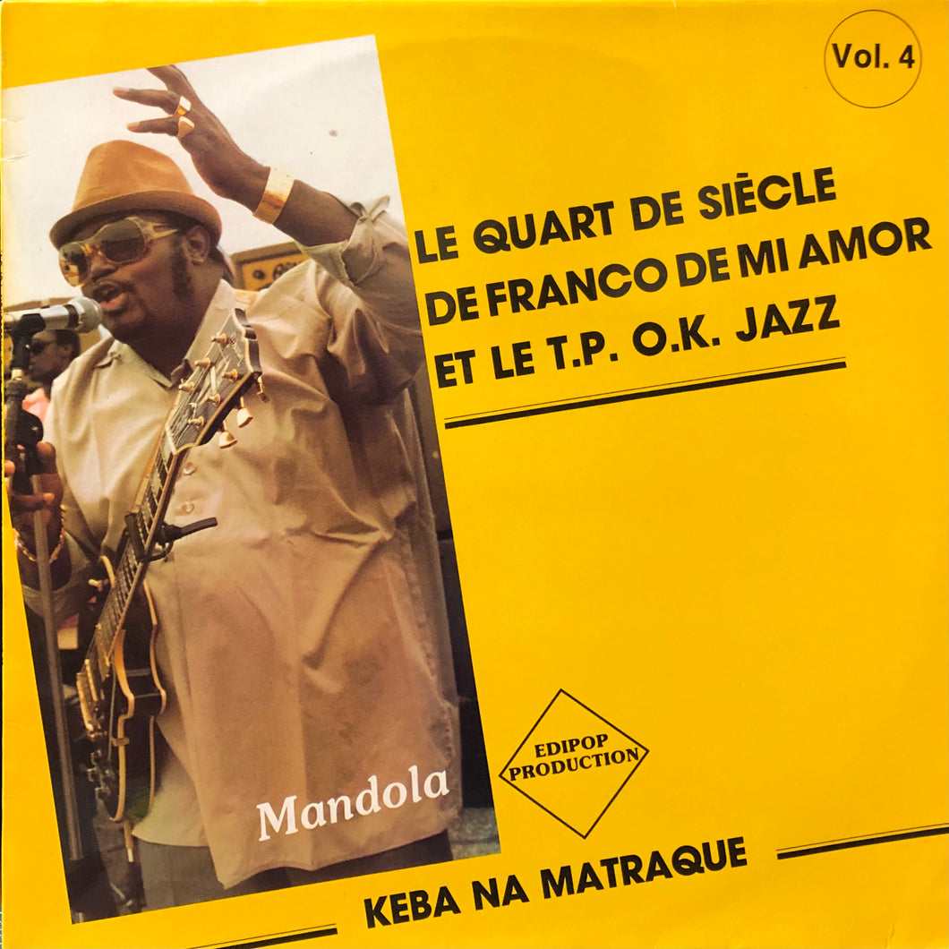 Franco de Mi Amor “Keba Na Matraque Vol.4 - Mandola”